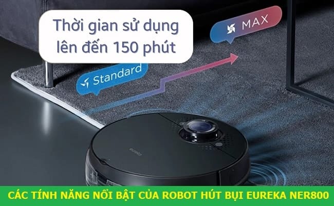 RoBot Hút Bụi Lau Nhà Eureka Ner 800 5 Tính năng nổi bật của robot hút bụi eureka ner 800