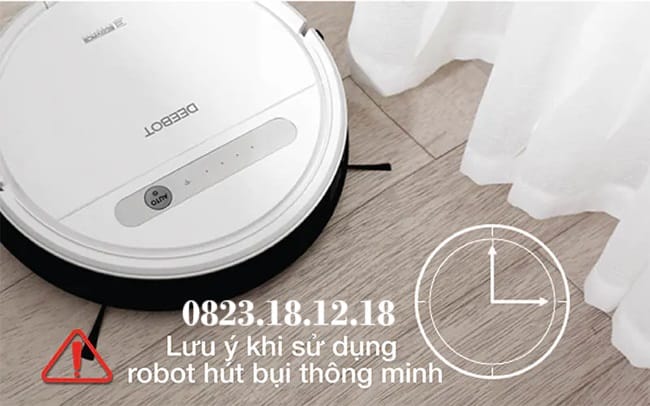 Lưu ý khi sử dụng Robot Hút Bụi