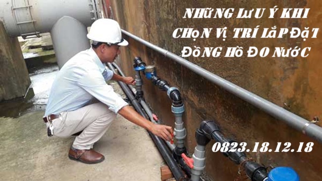 Những lưu ý khi chọn vị trí lắp đặt đồng hồ đo nước
