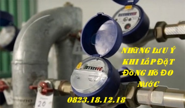 Những lưu ý khi lắp đặt đồng hồ đo nước 5 Những lưu ý khi lắp đặt đồng hồ đo nước