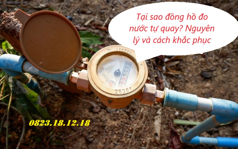 Tại sao đồng hồ đo nước tự quay? Nguyên lý và cách khắc phục 4 Tại sao đồng hồ đo nước tự quay? Nguyên lý và cách khắc phục