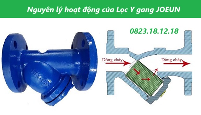 Lọc Y gang JOEUN 4 Nguyên lý hoạt động của Lọc Y gang JOEUN