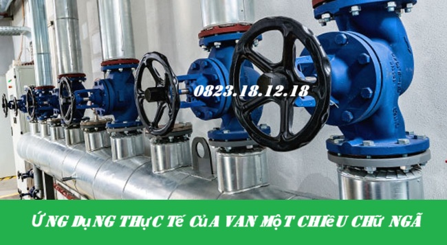 Van một chiều chữ ngã 5 Ứng dụng thực tế của van một chiều chữ ngã