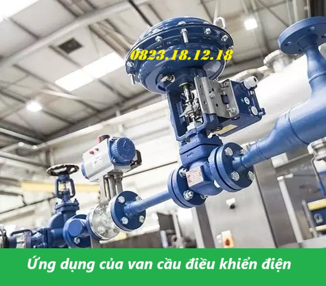 Ứng dụng của van cầu điều khiển điện