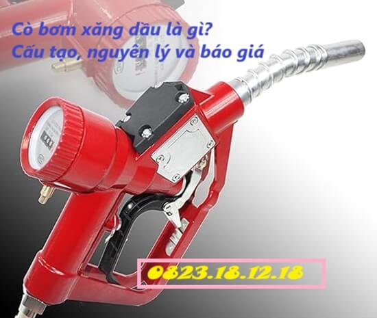 Cò bơm xăng dầu là gì? Cấu tạo, nguyên lý và báo giá