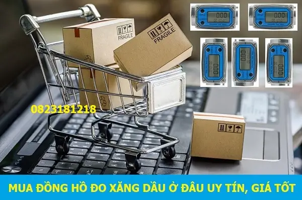 Mua đồng hồ đo xăng dầu ở đâu