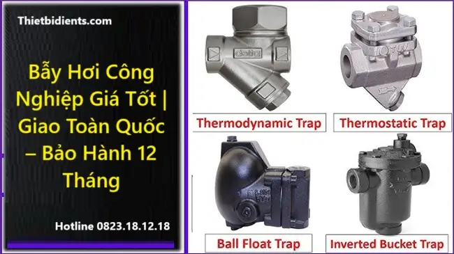 Bẫy Hơi Công Nghiệp Giá Tốt | Giao Toàn Quốc – Bảo Hành 12 Tháng 10 Bẫy Hơi Công Nghiệp Giá Tốt