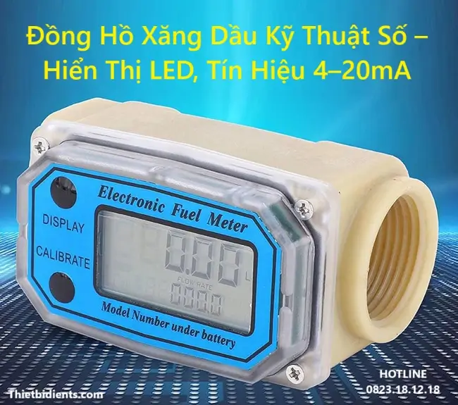 Đồng hồ xăng dầu kỹ thuật số