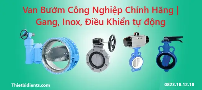 Van bướm công nghiệp chính hãng