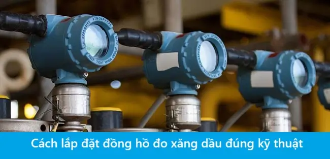 Nguyên Lý Hoạt Động Của Đồng Hồ Đo Xăng Dầu | Dễ Hiểu – Dễ Lắp 10 Cách lắp đặt đồng hồ đo xăng dầu đúng kỹ thuật