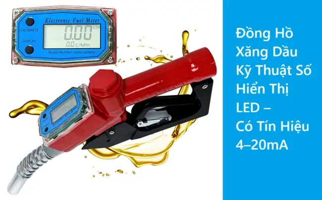 Đồng Hồ Xăng Dầu Kỹ Thuật Số Hiển Thị LED 