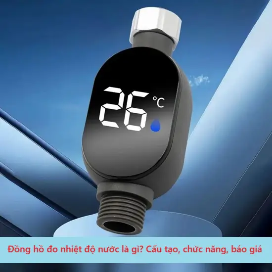 Đồng hồ đo nhiệt độ nước là gì