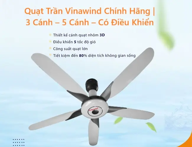 Quạt Trần Vinawind Chính Hãng | 3 Cánh – 5 Cánh – Có Điều Khiển 8 Quạt Trần Vinawind Chính Hãng