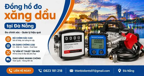 Đồng hồ đo xăng dầu tại Đà Nẵng 3 Đồng hồ đo xăng dầu tại Đà Nẵng