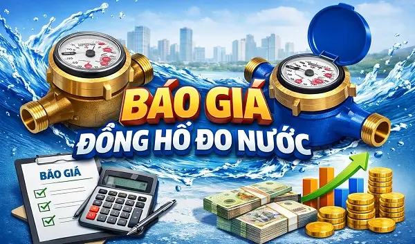 Báo giá đồng hồ đo nước 28 BÁo giá đồng hồ đo nước