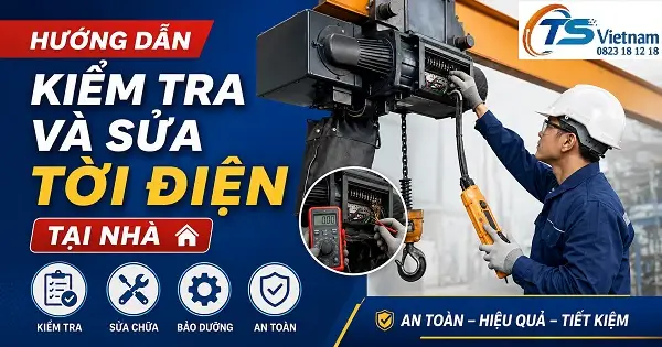 Hướng dẫn kiểm tra và sửa tời điện tại nhà 29 Hưóng dẫn kiểm tra và sửa chữa tời điện tại nhà