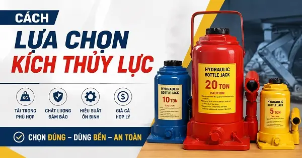 Cách Lựa Chọn Kích Thủy Lực 21 Cách lựa chọn kích thủy lực