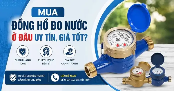 Mua Đồng Hồ Đo Nước Ở Đâu Uy Tín, Giá Tốt? 1 Mua đồng hồ đo nước ở đâu uy tín, giá tốt