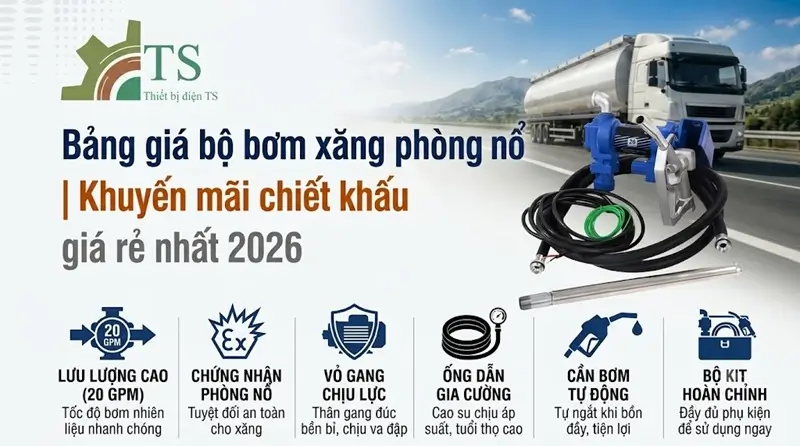Bảng giá bộ bơm xăng phòng nổ