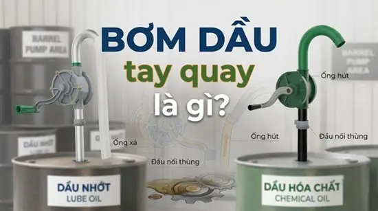 Bơm dầu tay quay là gì
